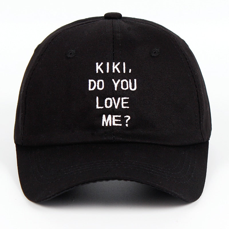 Kiki Do You Love Me? Baseball Cap
